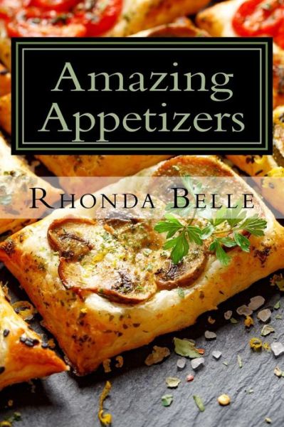 Cover for Rhonda Belle · Amazing Appetizers (Paperback Book) (2017)