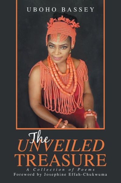 Cover for Uboho Bassey · The Unveiled Treasure (Paperback Bog) (2018)