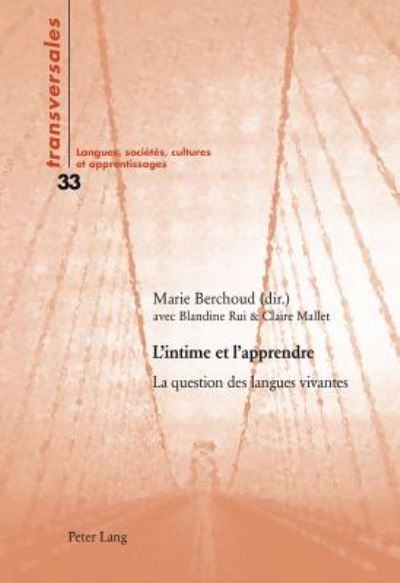 Cover for L'Intime Et l'Apprendre: La Question Des Langues Vivantes - Transversales (Paperback Book) (2013)