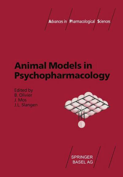 Cover for Olivier · Animal Models in Psychopharmacology - Advances in Pharmacological Sciences (Paperback Book) [Softcover reprint of the original 1st ed. 1991 edition] (2014)