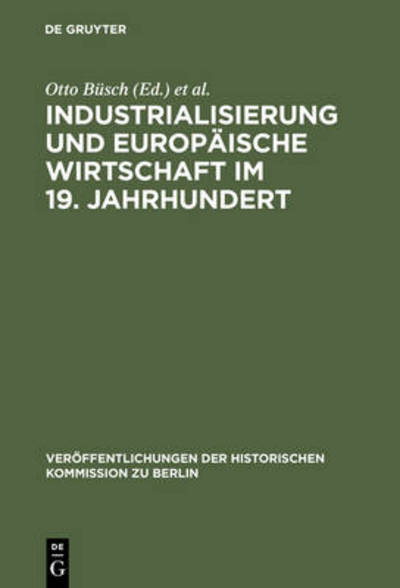 Cover for Otto Busch · Industrialisierung und Europäische Wirt (Book) (1976)