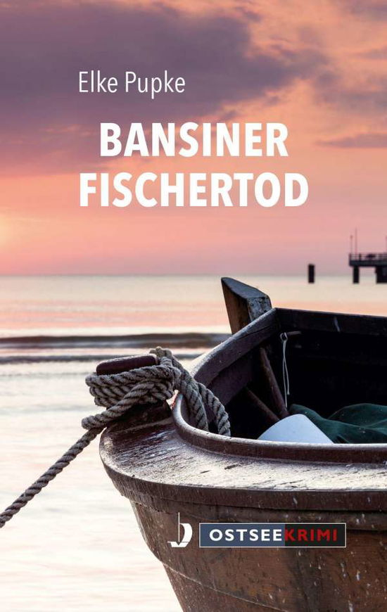 Cover for Pupke · Bansiner Fischertod (Book)