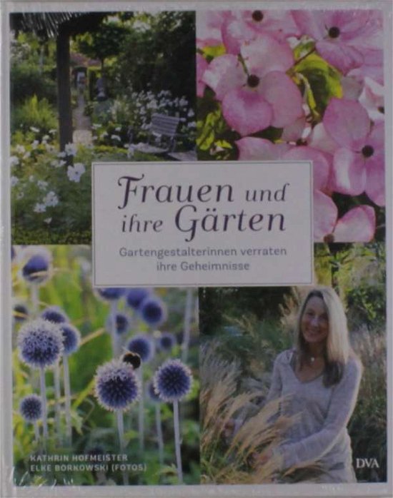 Cover for Borkowski · Frauen und ihre Gärten (Bog)