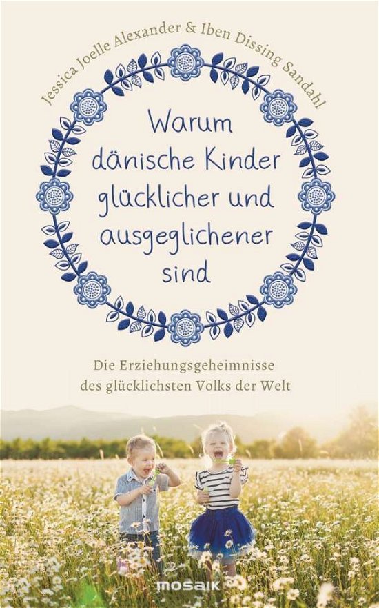 Cover for Alexander · Warum dänische Kinder glückli (Bog)