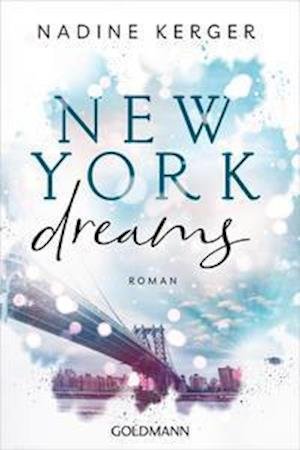 Cover for Nadine Kerger · New York Dreams (Paperback Book) (2021)