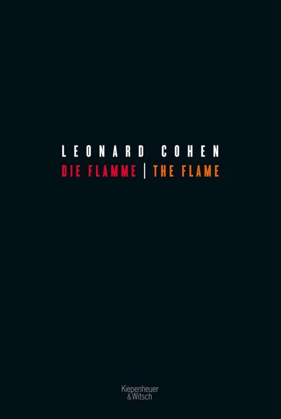 Die Flamme / The Flame - Cohen - Bøger -  - 9783462052213 - 