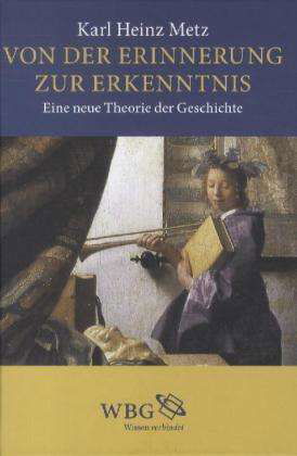 Cover for Metz · Von der Erinnerung zur Erkenntnis (Buch)