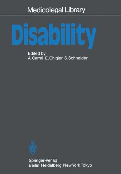 Cover for A Carmi · Disability - Medicolegal Library (Paperback Book) [Softcover reprint of the original 1st ed. 1984 edition] (1984)