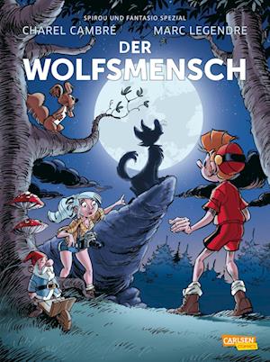 Spirou und Fantasio Spezial 39: Der Wolfsmensch - Marc Legendre - Książki - Carlsen - 9783551798213 - 25 października 2022