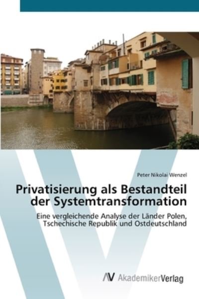 Cover for Wenzel · Privatisierung als Bestandteil d (Book) (2012)