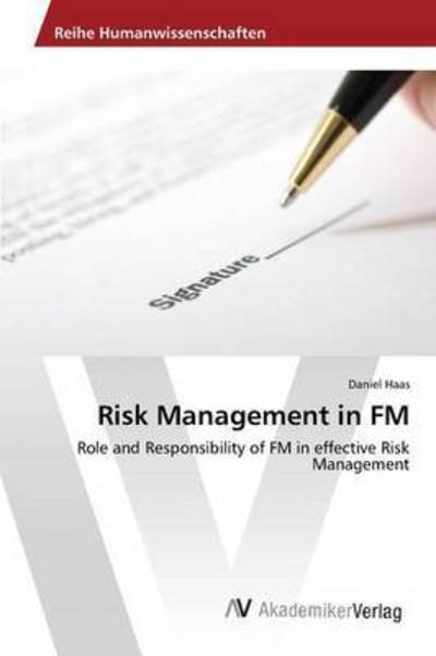 Cover for Haas · Risk Management in FM (Book) (2015)