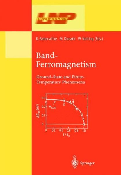 Cover for K Baberschke · Band-ferromagnetism - Lecture Notes in Physics (Paperback Book) [Softcover Reprint of the Original 1st Ed. 2001 edition] (2010)