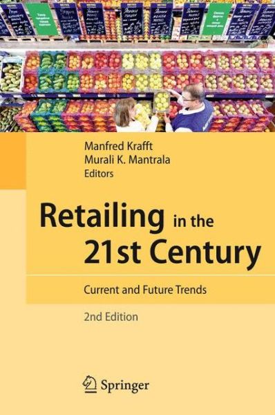 Cover for Manfred Krafft · Retailing in the 21st Century: Current and Future Trends (Paperback Book) [2nd ed. 2010 edition] (2014)