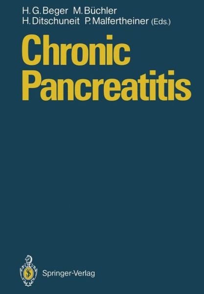 Cover for H G Beger · Chronic Pancreatitis: Research and Clinical Management (Paperback Bog) [Softcover reprint of the original 1st ed. 1990 edition] (2012)