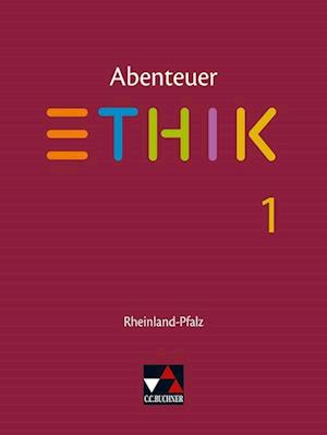 Cover for Jörg Peters · Abenteuer Ethik 1 Schülerbuch Rheinland-Pfalz .Jahrgangsstufen 5/6 (Paperback Book) (2022)