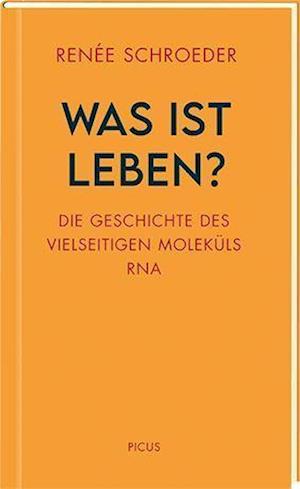 Cover for Renée Schroeder · Was ist Leben? (Hardcover Book) (2021)