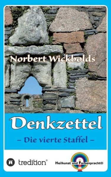 Cover for Wickbold · Norbert Wickbolds Denkzettel 4 (Bok) (2018)