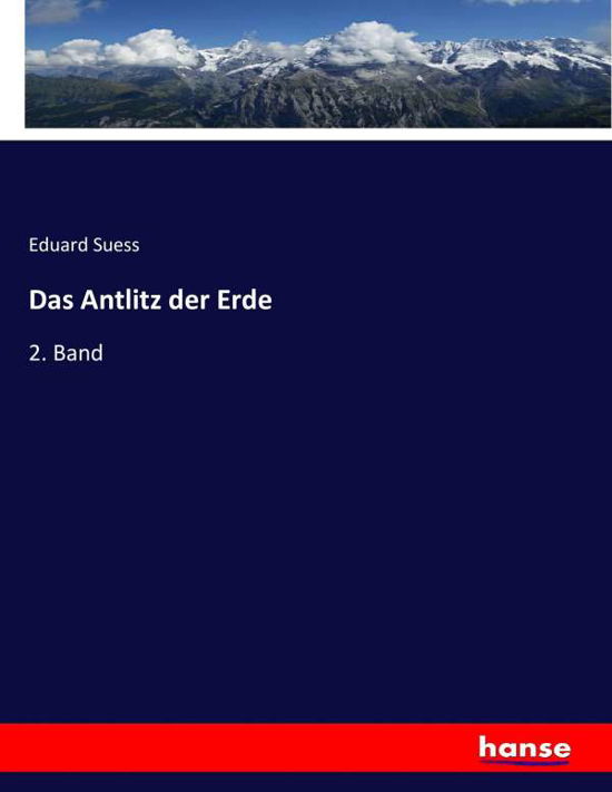 Das Antlitz der Erde - Suess - Książki -  - 9783744682213 - 25 marca 2017