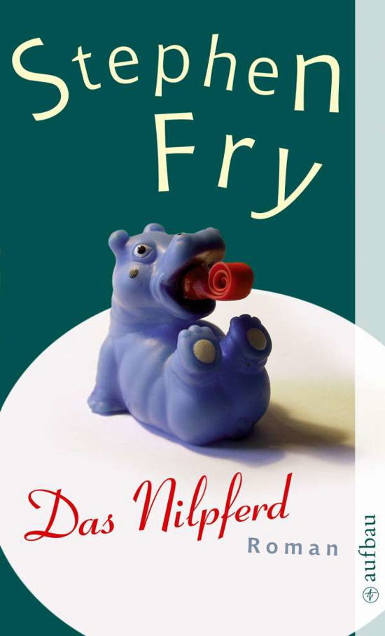 Cover for Stephen Fry · Aufbau TB.2021 Fry.Nilpferd (Book)
