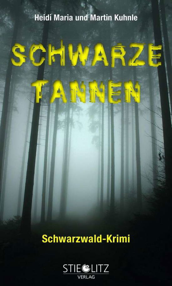 Kuhnle · Schwarze Tannen (Book)