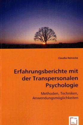 Erfahrungsberichte.Transperson - Reinecke - Books -  - 9783836468213 - 