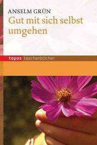 Cover for Anselm Grün · Topos TB.721 Grün.Gut mit sich selbst (Buch)