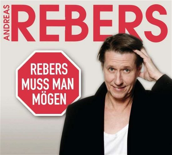 Cover for Andreas Rebers · Rebers Muss Man Mögen (CD) (2016)