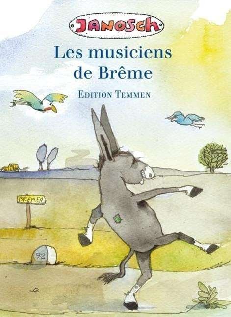Cover for Janosch · Les musiciens de Brême (Book)
