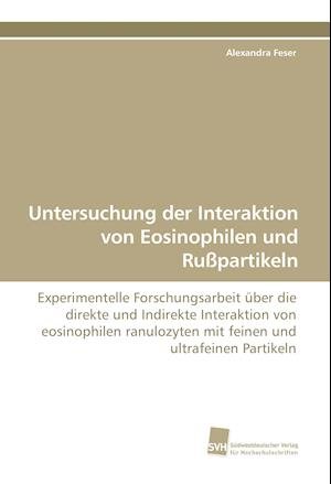 Cover for Feser · Untersuchung der Interaktion von (Bog)