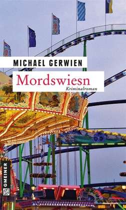 Cover for Gerwien · Mordswiesn (Bok)