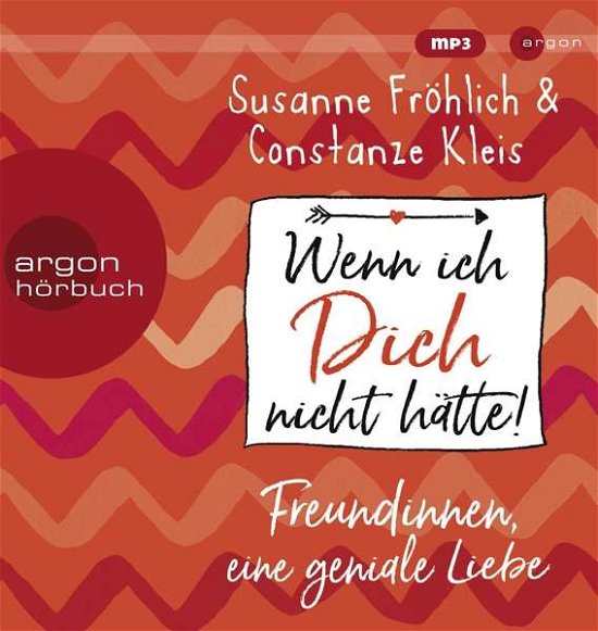 Cover for Susanne FrÖhlich · Wenn Ich Dich Nicht Hätte! Freundinnen (CD) (2020)