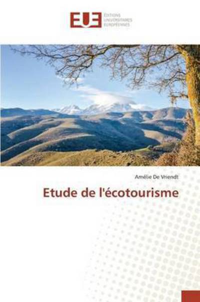 Cover for De Vriendt Amelie · Etude De L'ecotourisme (Paperback Book) (2018)