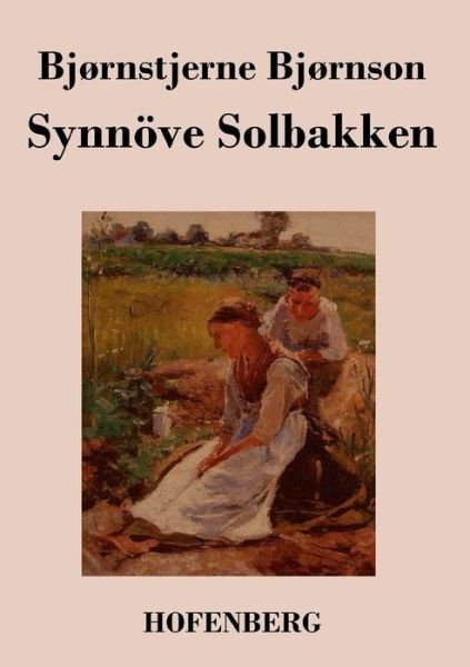 Cover for Bjornstjerne Bjornson · Synnove Solbakken (Paperback Book) (2016)