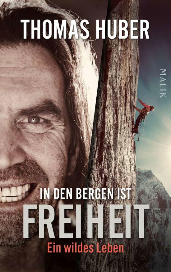 In den Bergen ist Freiheit - Huber - Livros -  - 9783890295213 - 