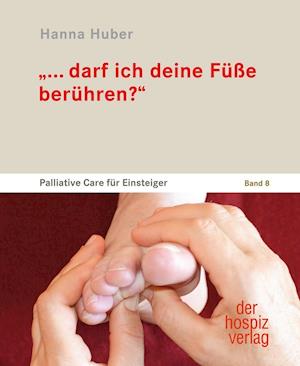 Cover for Huber · &quot;...darf ich deine Füße berühren? (Book)