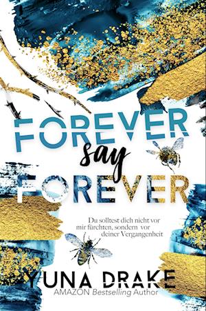 Cover for Yuna Drake · FOREVER say FOREVER (Book) (2023)