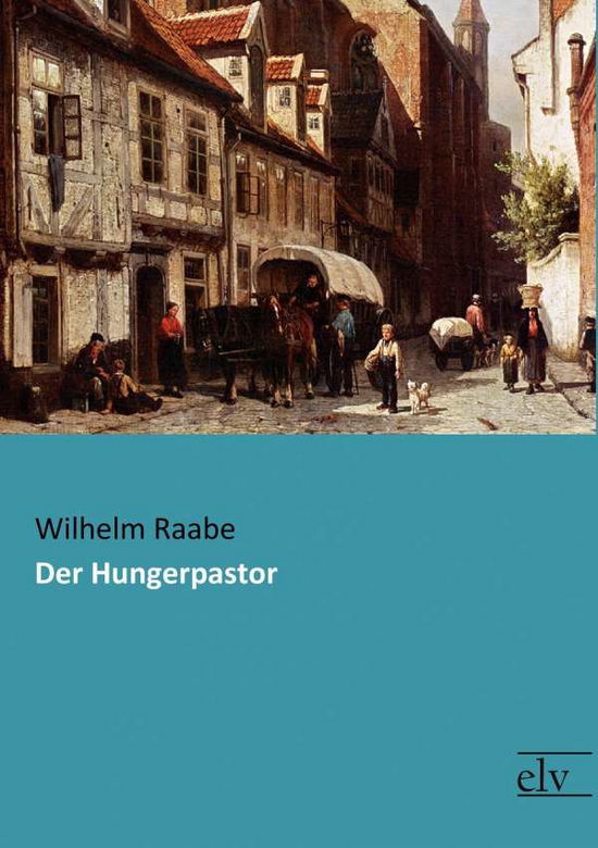 Cover for Raabe · Der Hungerpastor (Book)