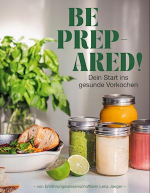 Cover for Lena Jaeger · Be prepared! (Book) (2025)