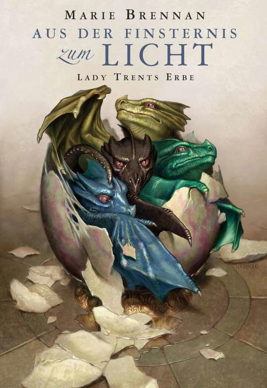 Cover for Brennan · Lady Trents Erbe: Aus der Finst (Book)