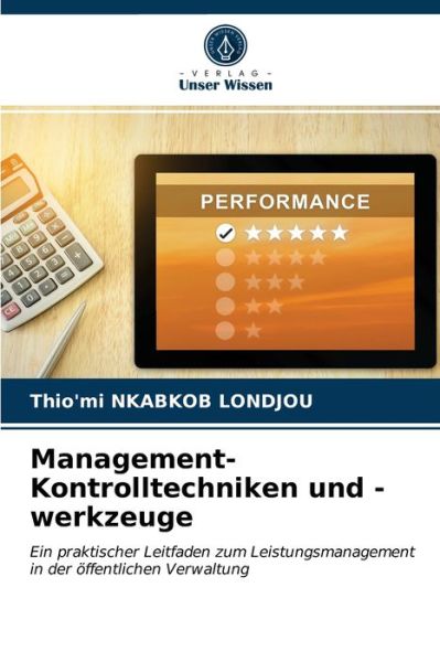 Cover for Thio'mi Nkabkob Londjou · Management-Kontrolltechniken und -werkzeuge (Paperback Book) (2021)