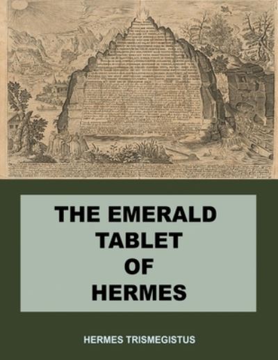 Cover for Hermes Trismegistus · The Emerald Tablet of Hermes (Paperback Book) (2020)