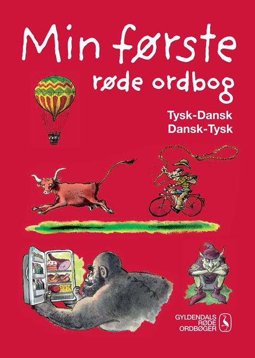 Cover for Gyldendal Ordbogsredaktion · Gyldendals Røde Ordbøger: Min første røde ordbog (Bound Book) [1e uitgave] [Indbundet] (2010)