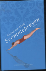 Cover for Emma Hamberg · Svømmeprøven (Indbundet Bog) [1. udgave] [Indbundet] (2012)