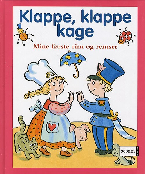 Cover for Rina Dahlerup · Klappe, klappe kage (Bound Book) [2. wydanie] (2007)