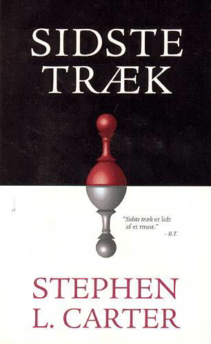 Cover for Stephen L. Carter · Sidste træk (Paperback Book) [1st edition] (2003)