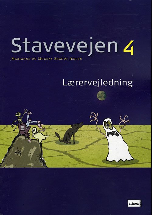 Cover for Mogens og Marianne Brandt Jensen · Stavevejen: Stavevejen 4, Lærervejledning, Info (Heftet bok) [2. utgave] (2010)