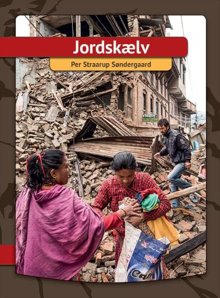 Jeg læser: Jordskælv - Per Straarup Søndergaard - Livros - Turbine - 9788740614213 - 7 de fevereiro de 2017