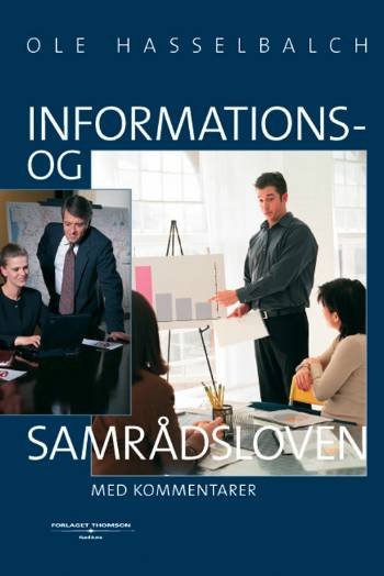 Cover for Ole Hasselbalch · Informations- og samrådsloven (Sewn Spine Book) [1º edição] (2005)