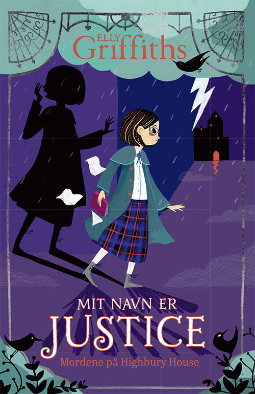 Cover for Elly Griffiths · Mit navn er justice: Mit navn er Justice 1: Mordene på Highbury House (Innbunden bok) [1. utgave] (2020)