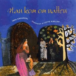 Cover for Iben Krogsdal · Han kom om natten (Hæftet bog) [1. udgave] (2012)